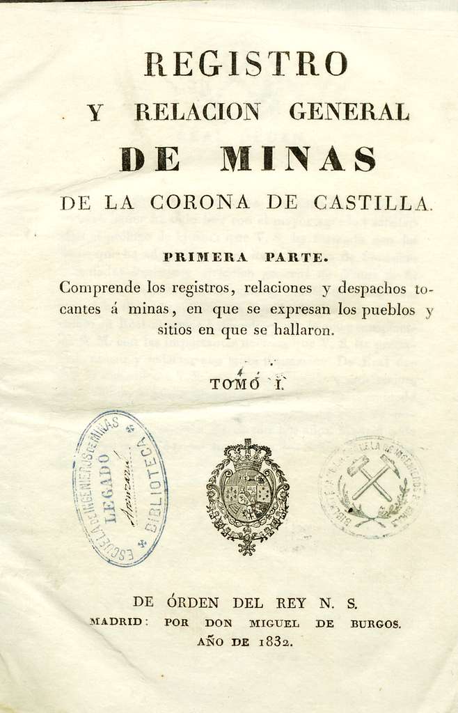 Registro y realción general de minas de la Corona de